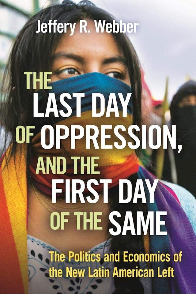 The Last Day of Oppression, and the First Day of the Same