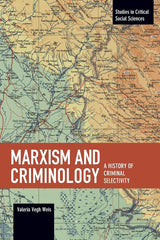 Marxism And Criminology