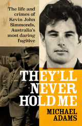 They'll Never Hold Me