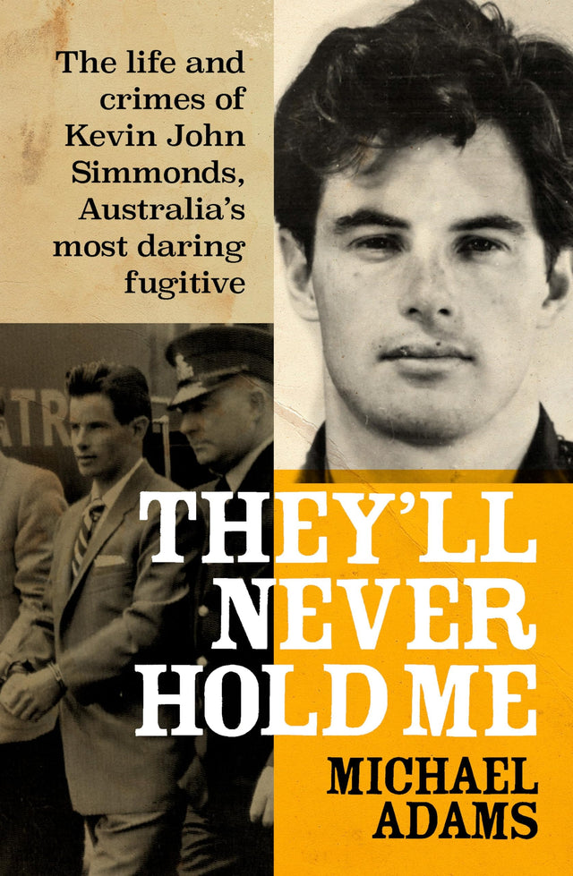 They'll Never Hold Me