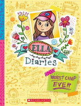 Worst Camp Ever! (Ella Diaries #8)