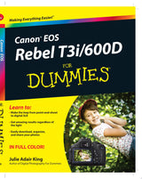 Canon EOS Rebel T3i / 600D For Dummies