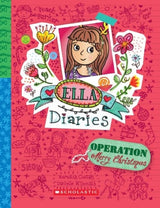 Operation Merry Christmas (Ella Diaries #9)