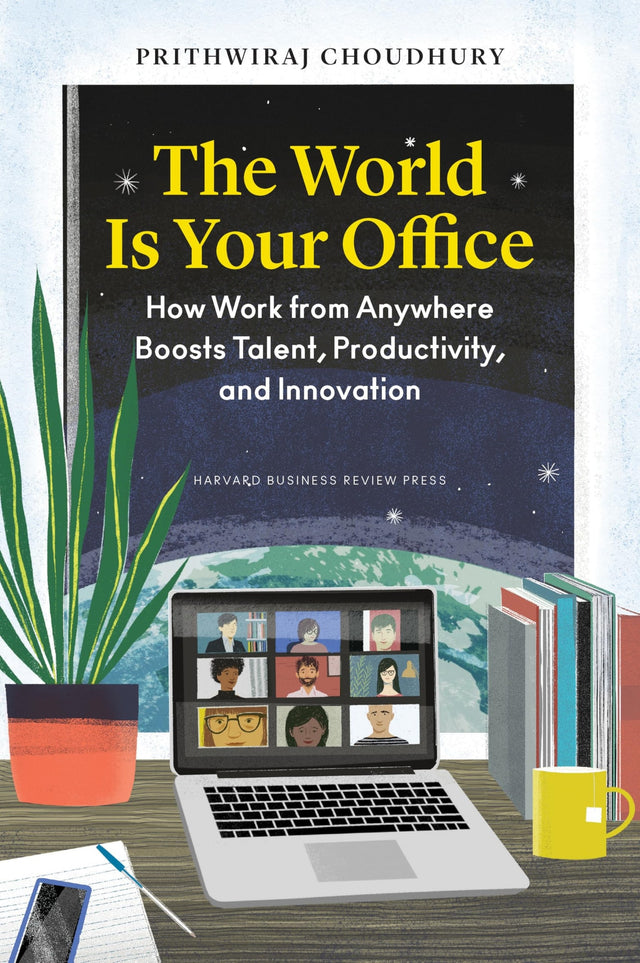 The World Is Your Office