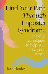 Find Your Path through Imposter Syndrome
