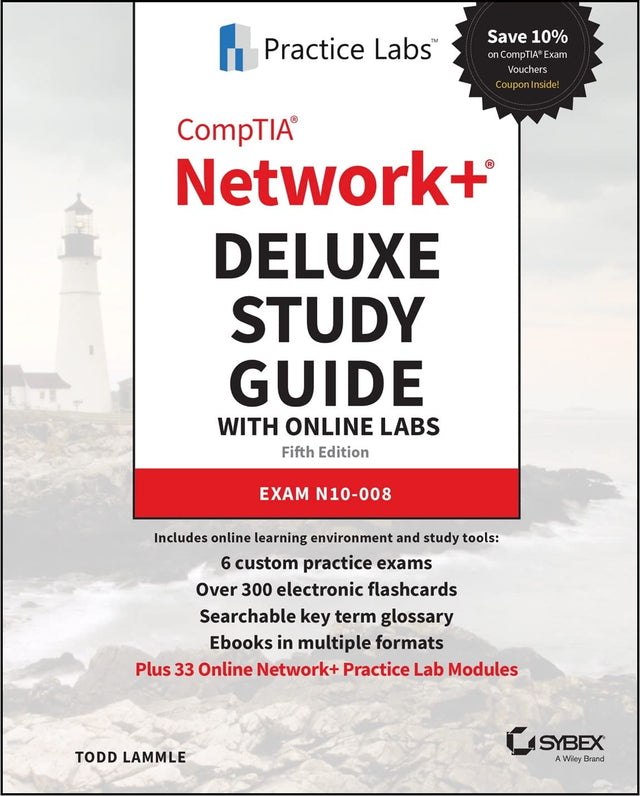 CompTIA Network+ Deluxe Study Guide with Online Labs