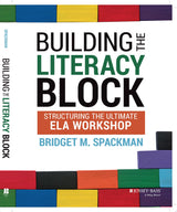 Building the Literacy Block