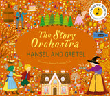 The Story Orchestra: Hansel and Gretel