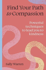 Find Your Path to Compassion