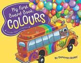 My First Board Book: Colours