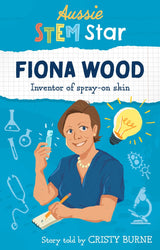 Aussie STEM Stars: Fiona Wood