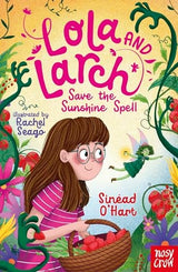 Lola and Larch Save the Sunshine Spell