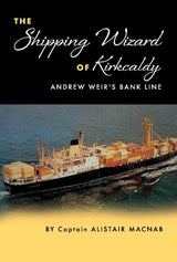 The Shipping Wizard of Kirkcaldy