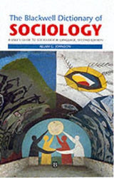 The Blackwell Dictionary of Sociology