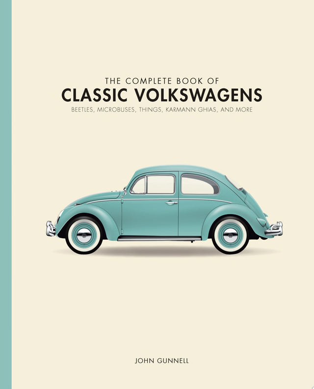 The Complete Book of Classic Volkswagens
