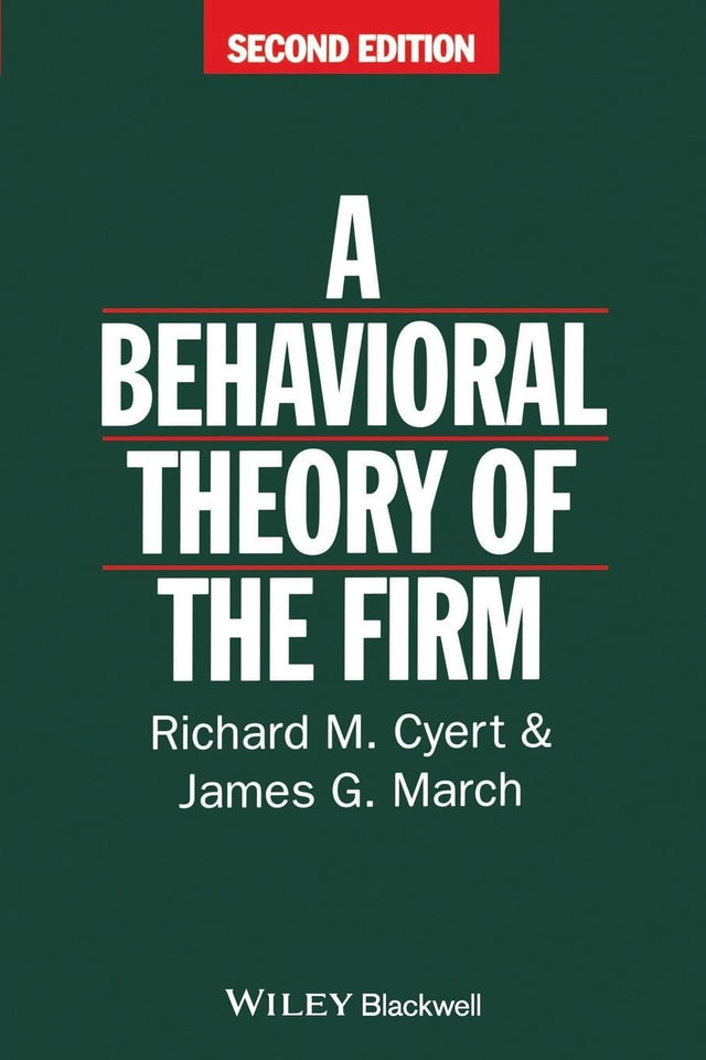 Behavioral Theory of the Firm