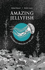 Amazing Jellyfish