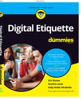 Digital Etiquette For Dummies