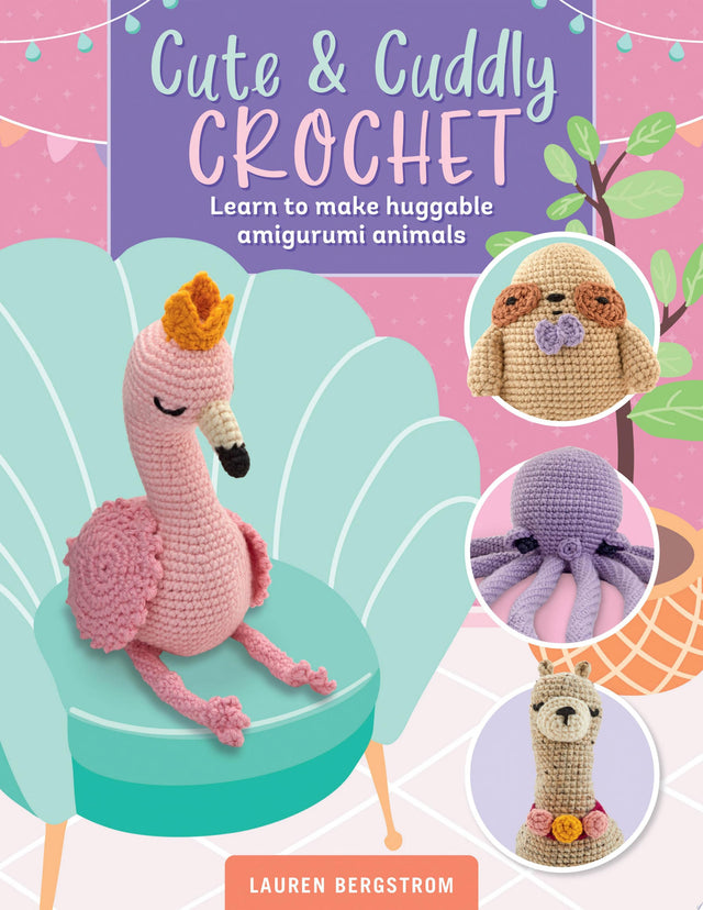 Cute & Cuddly Crochet