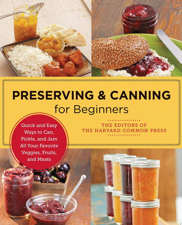 Preserving and Canning for Beginners