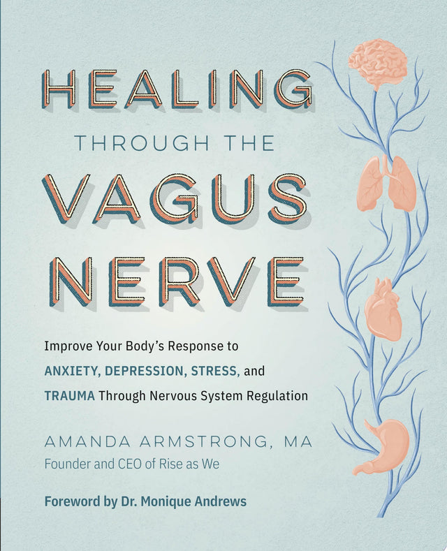 Healing Through the Vagus Nerve