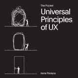 The Pocket Universal Principles of UX