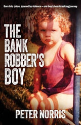The Bank Robber's Boy