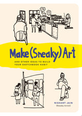Make (Sneaky) Art