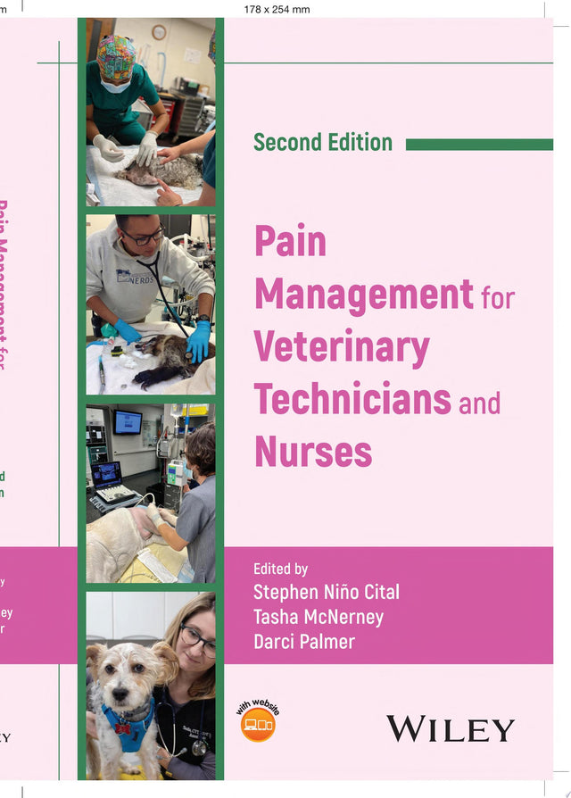 Pain Management for Veterinary Technicians and Nurses