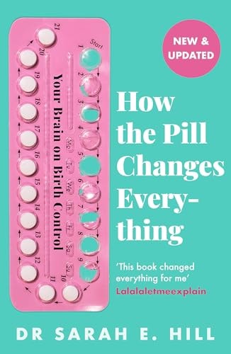 How the Pill Changes Everything