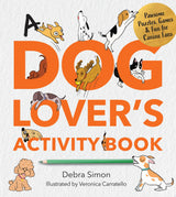 A Dog Lover's Activity Book