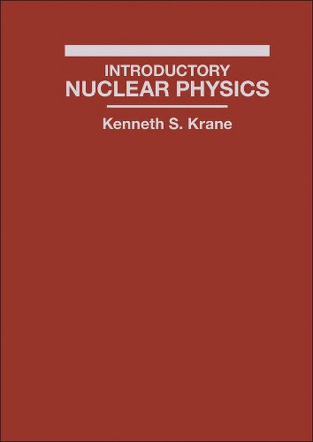Introductory Nuclear Physics