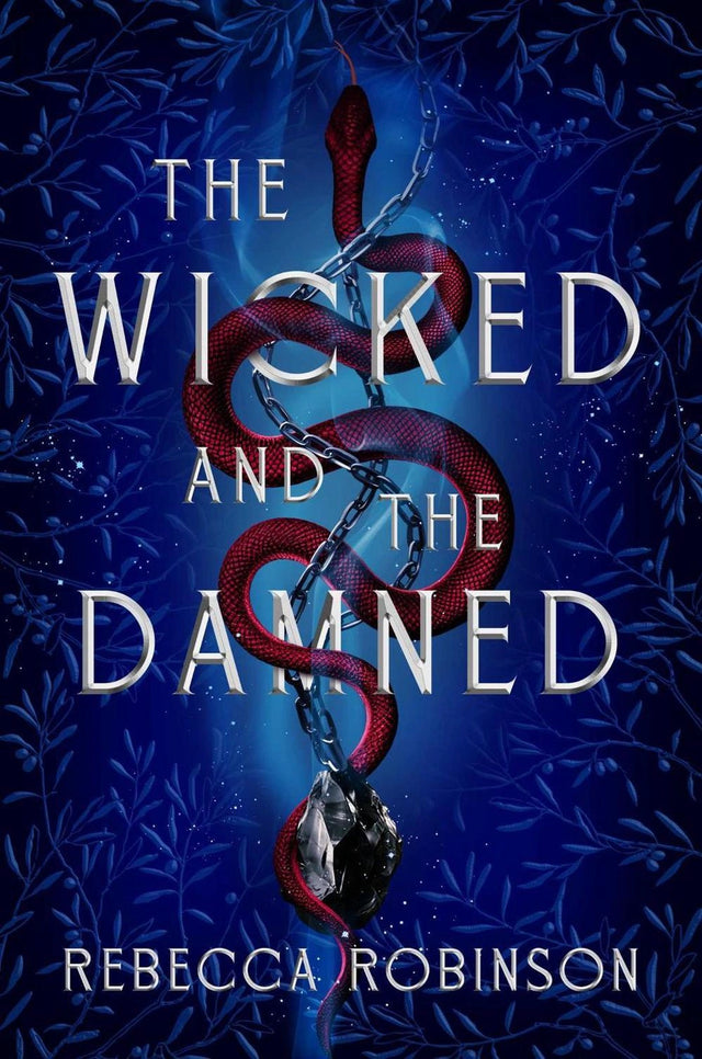 Wicked and the Damned