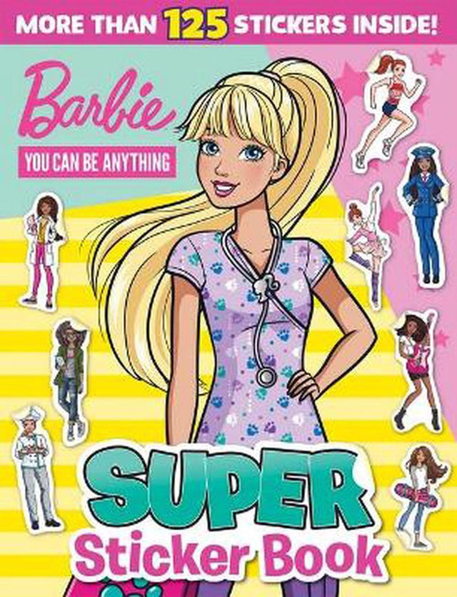 Barbie You Can be Anything: Super Sticker Book (Mattel)