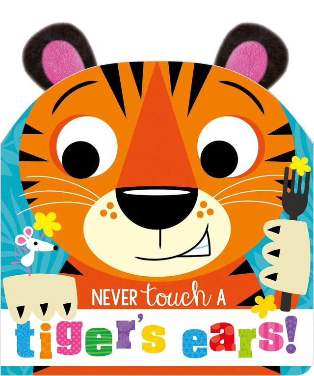 Never Touch A Tiger's Ears