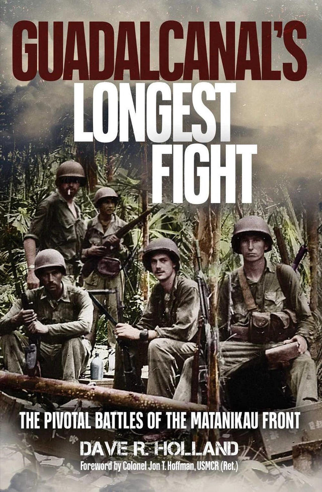 Guadalcanal's Longest Fight