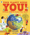 Your Planet Needs You! Brilliant Jobs to Protect Your World