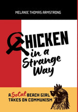 Chicken in a Strange Way