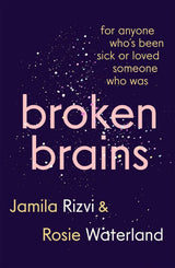 Broken Brains