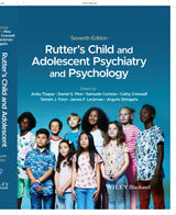 Rutter's Child and Adolescent Psychiatry and Psychology