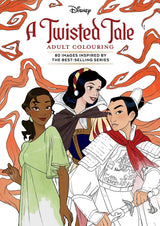 A Twisted Tale: Adult Colouring Book (Disney)