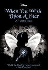 When You Wish Upon a Star (Disney: A Twisted Tale #14)