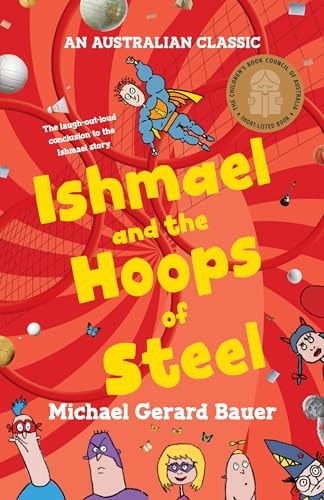 Ishmael and the Hoops of Steel (Ishmael #3: New Edition)