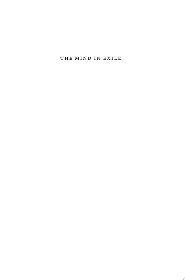 The Mind in Exile