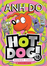 Robot Time! (Hotdog! 18)