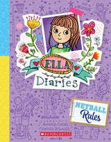 Netball Rules (Ella Diaries #31)
