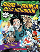 Anime and Manga Mega Handbook