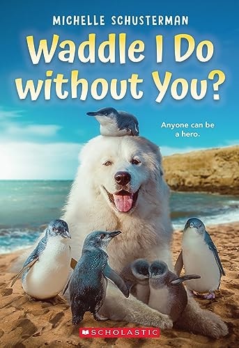 Waddle I Do Without You?