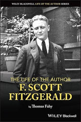 The Life of the Author: F. Scott Fitzgerald