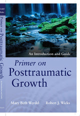 Primer on Posttraumatic Growth
